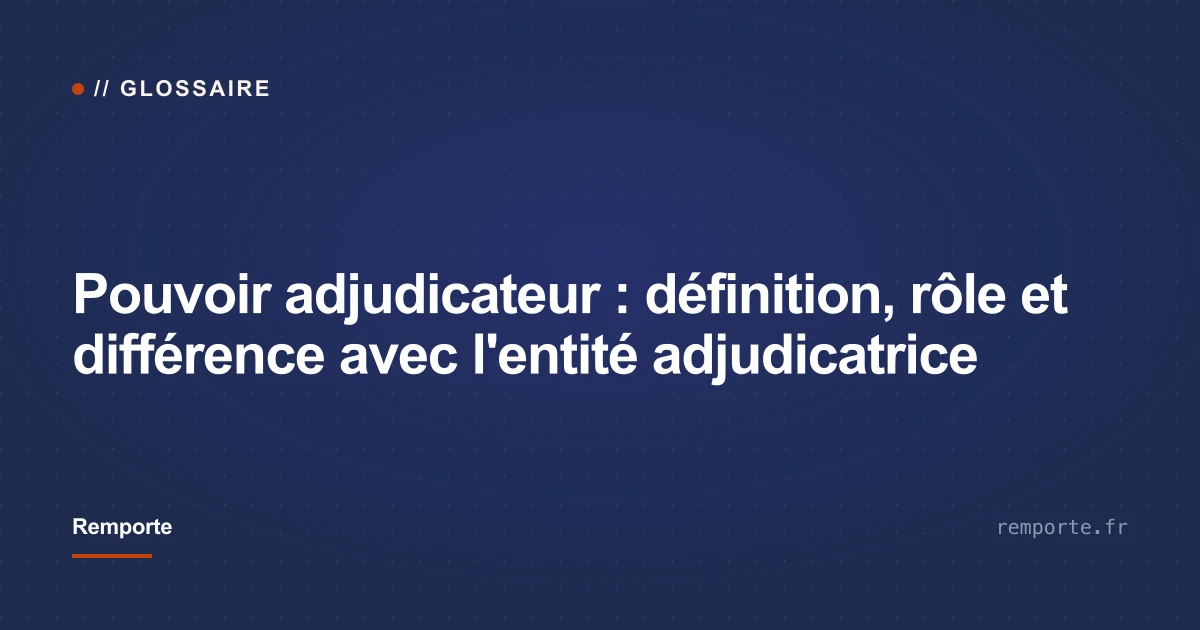 Couverture article pouvoir adjudicateur définition