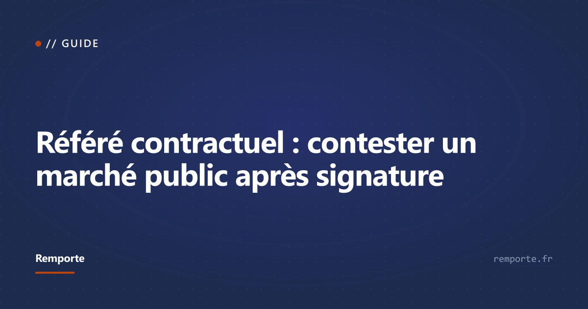 Référé contractuel : contester un marché public après signature
