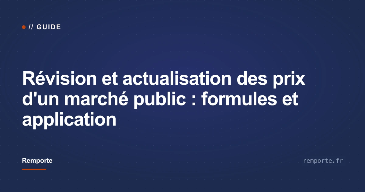 Formule de révision des prix d'un marché public avec indices et part fixe