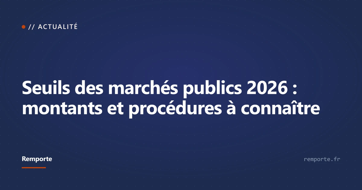Tableau des seuils des marchés publics applicables en 2026 et 2027